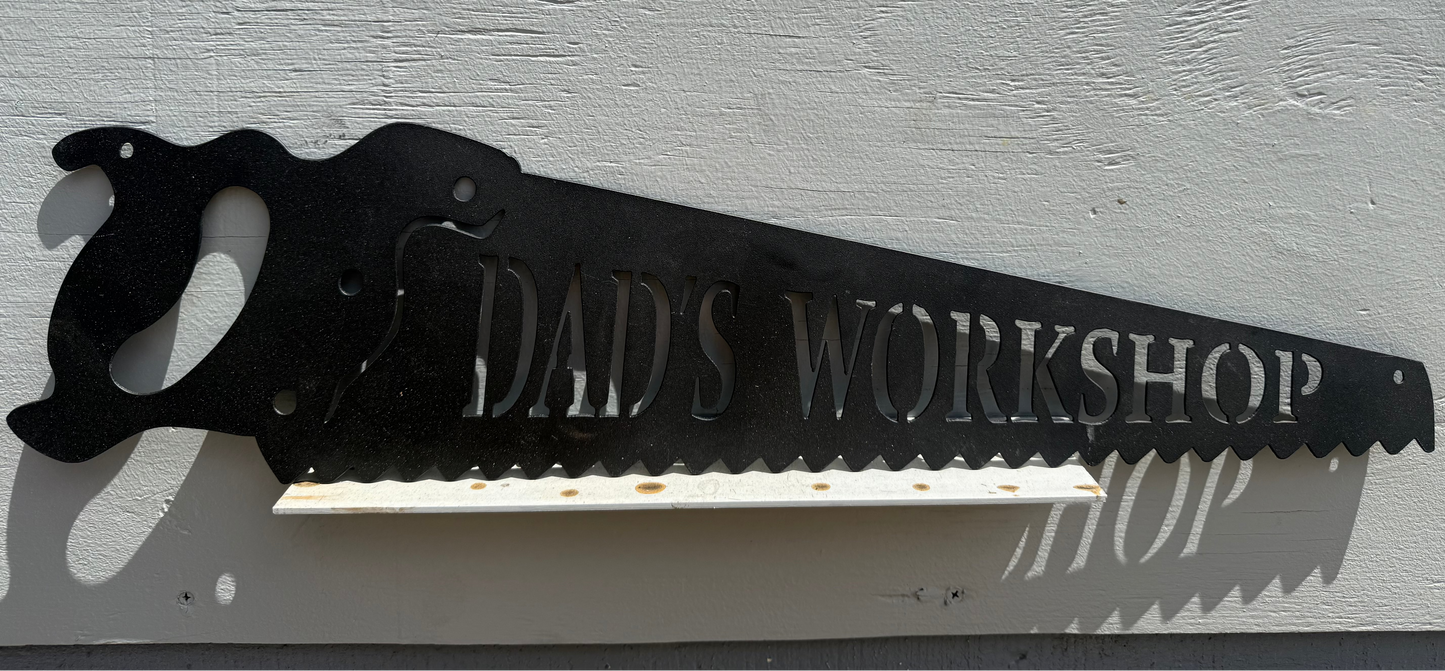 Dad's Workshop Sign